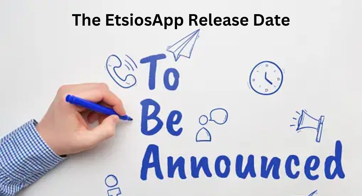 etsiosapp release date